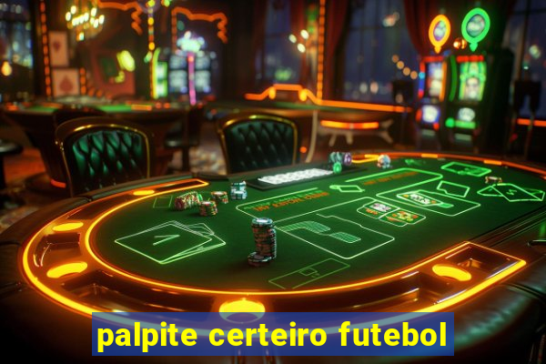 palpite certeiro futebol